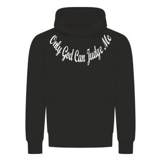 only god can judge me sweatshirt